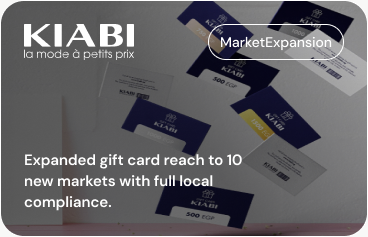 KIABI — Expanded gift card reach to 10 new markets with full local compliance.